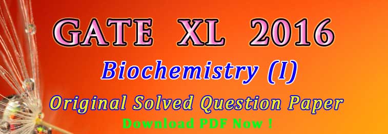Biochemistry Questions in GATE Exam
