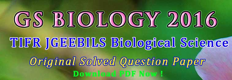 GS Biology 2016 Answer key