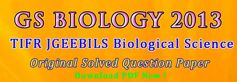 GS Biology 2013 Exam Question paper