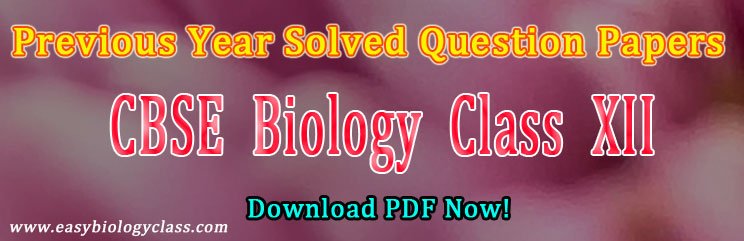 cbse biology class XII papers