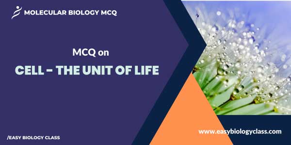 mcq-on-cell-the-unit-of-life