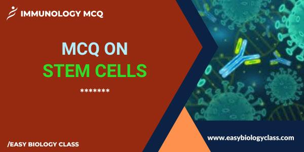 mcq on stem cells