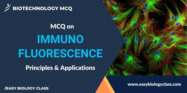 MCQ on Immunofluorescence