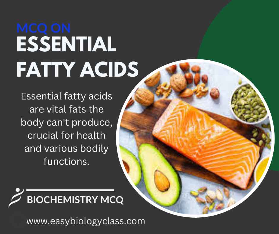 mcq on essential fatty acids