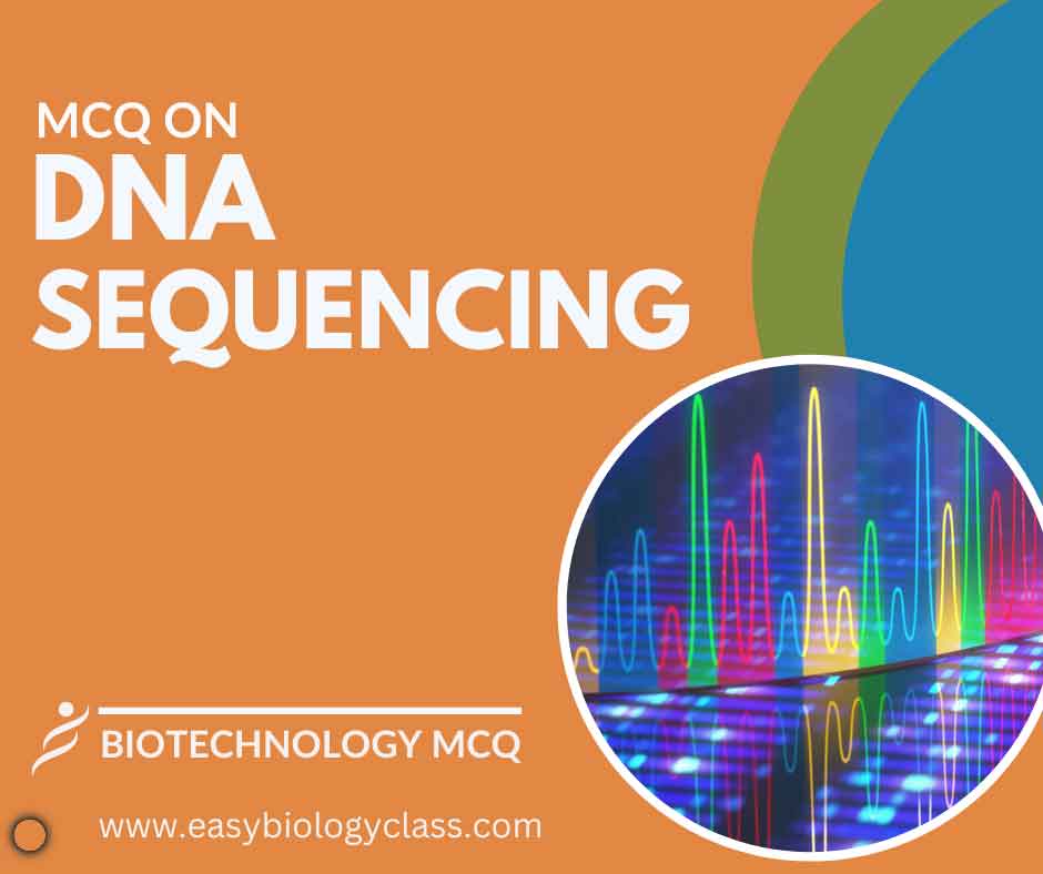 MCQ on DNA Sequencing